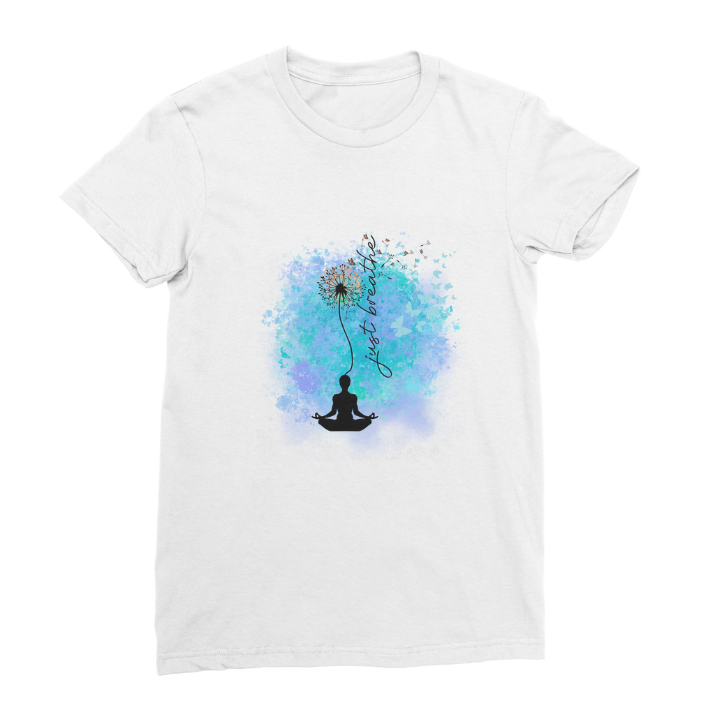 Just Breathe - Dandelion Classic Women's T-Shirt