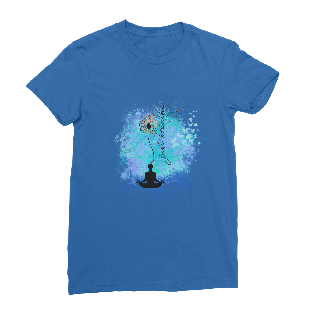 Just Breathe - Dandelion Premium Jersey Women's T-Shirt