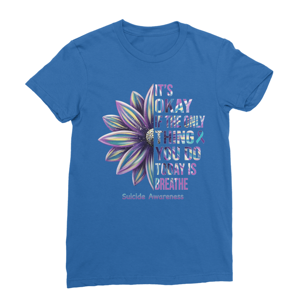 Today Just Breathe Premium Jersey Women's T-Shirt