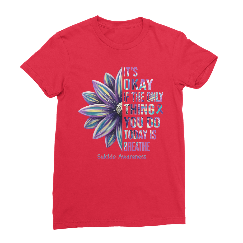 Today Just Breathe Premium Jersey Women's T-Shirt