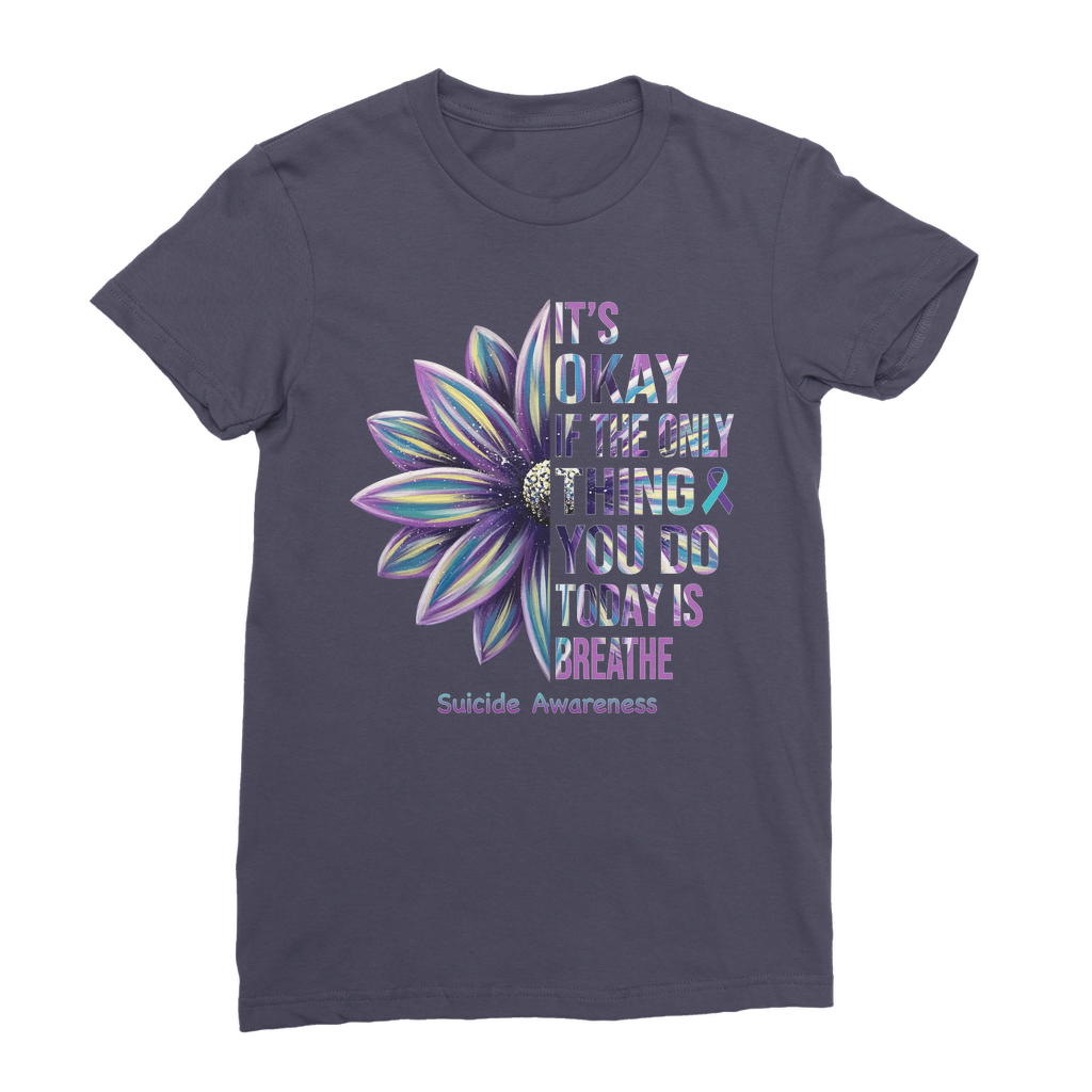 Today Just Breathe Premium Jersey Women's T-Shirt